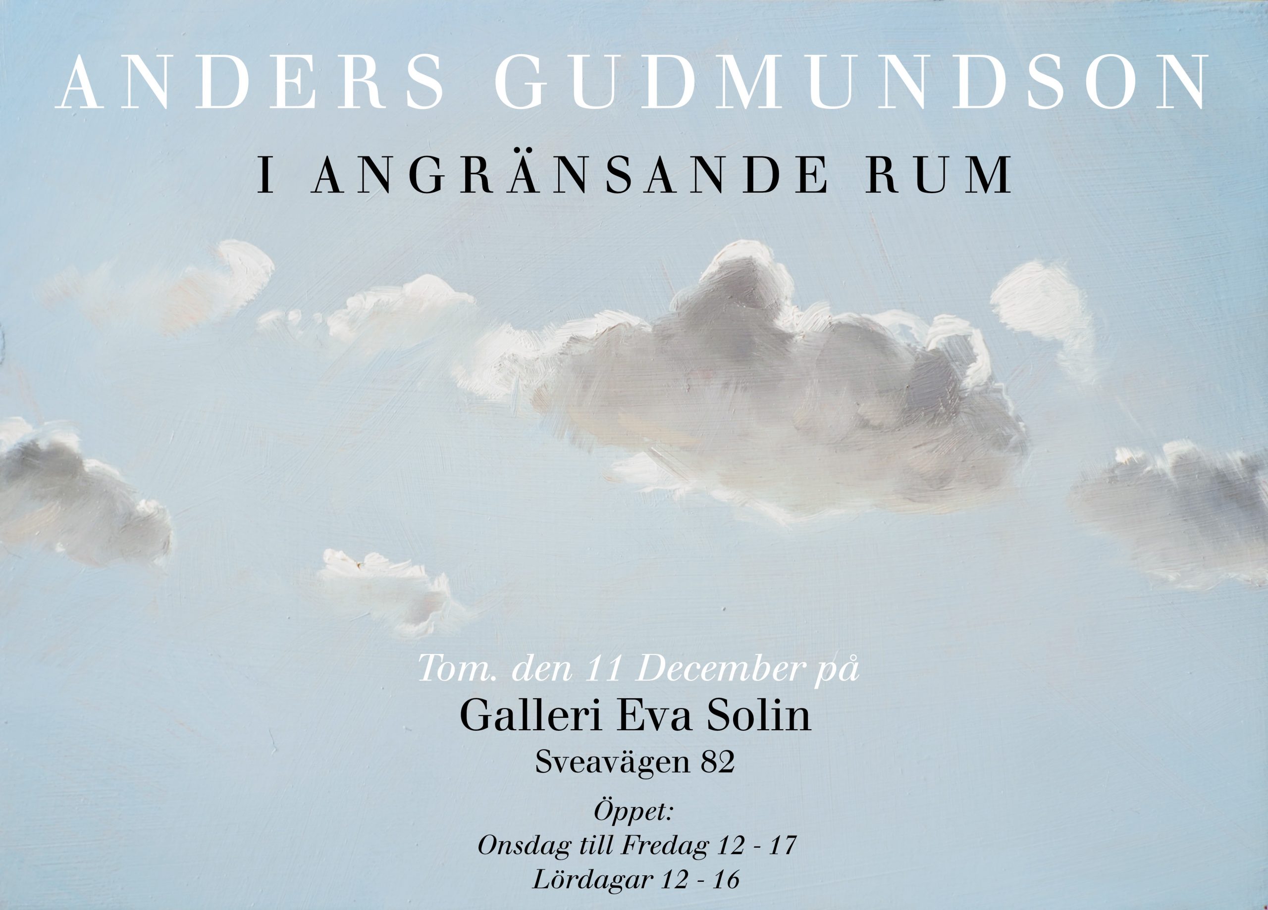 Galleri Eva Solin 13 November till 11 December